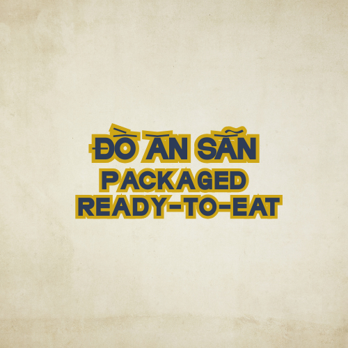 Packaged Ready-To-Eat Meals | Đồ ăn sẵn